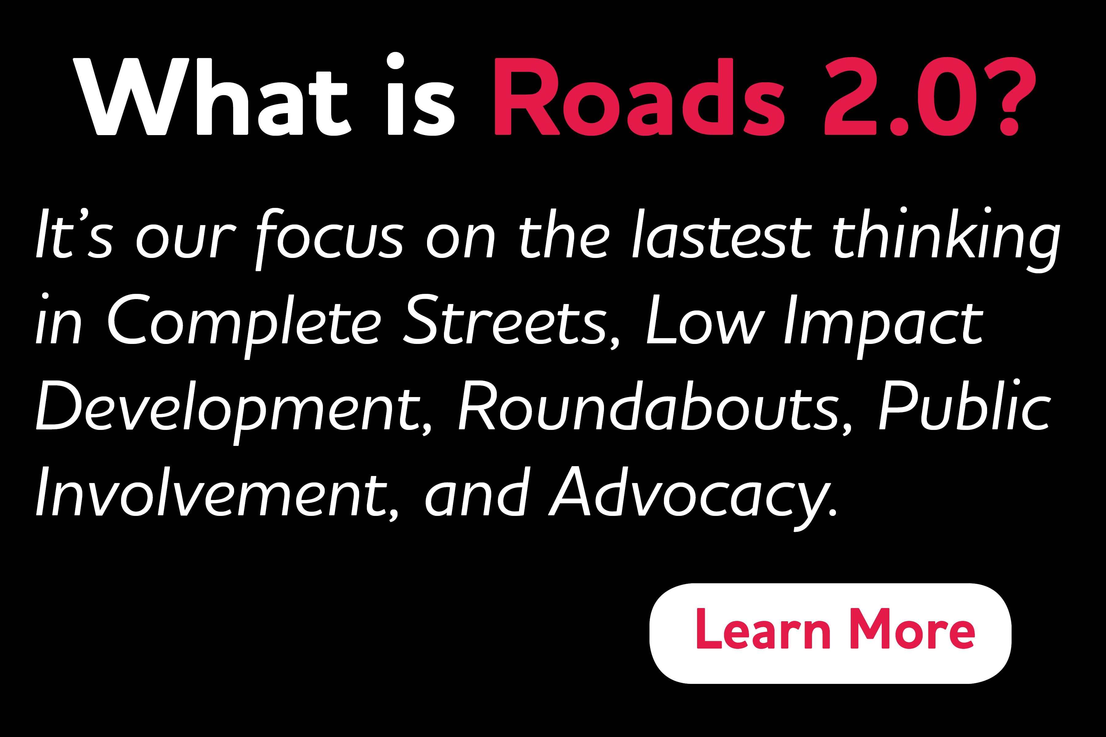 What is Roads 2.0